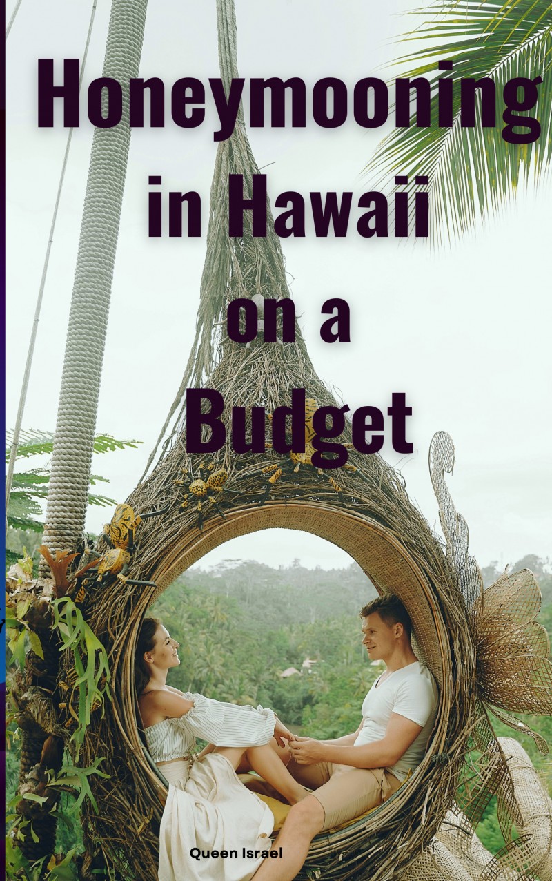 Honeymooning in Hawaii on a Budget