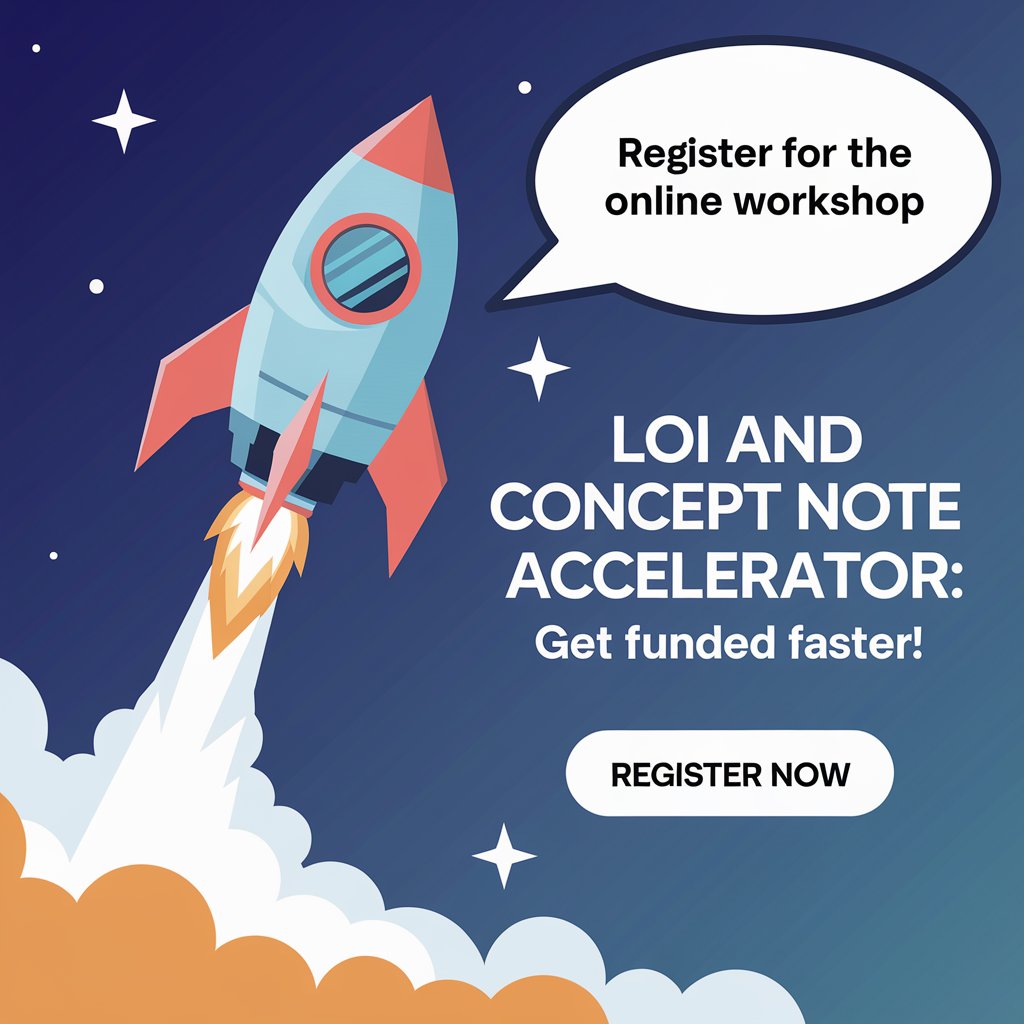 LOI and Concept Note Accelerator: Get Funded Faster!