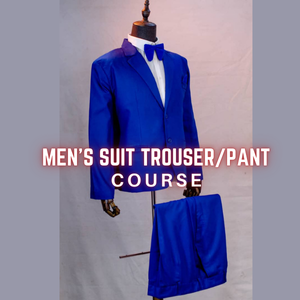 Men's Suit Trouser/Pant Course