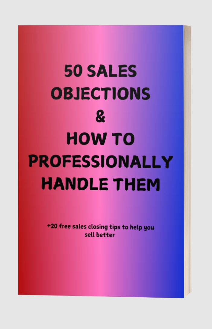 Buy 50 sales objections and how to professionally handle them(+20 free ...