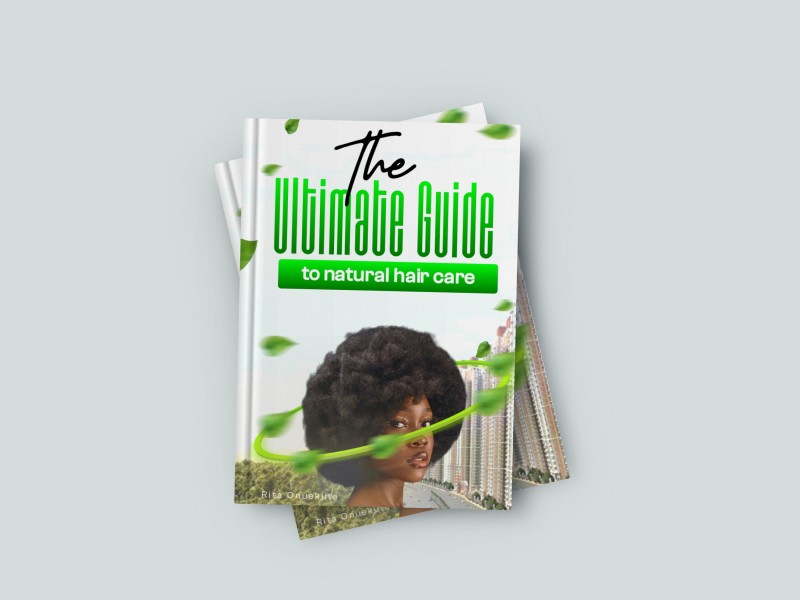 The Ultimate Guide to Natural Hair Care.