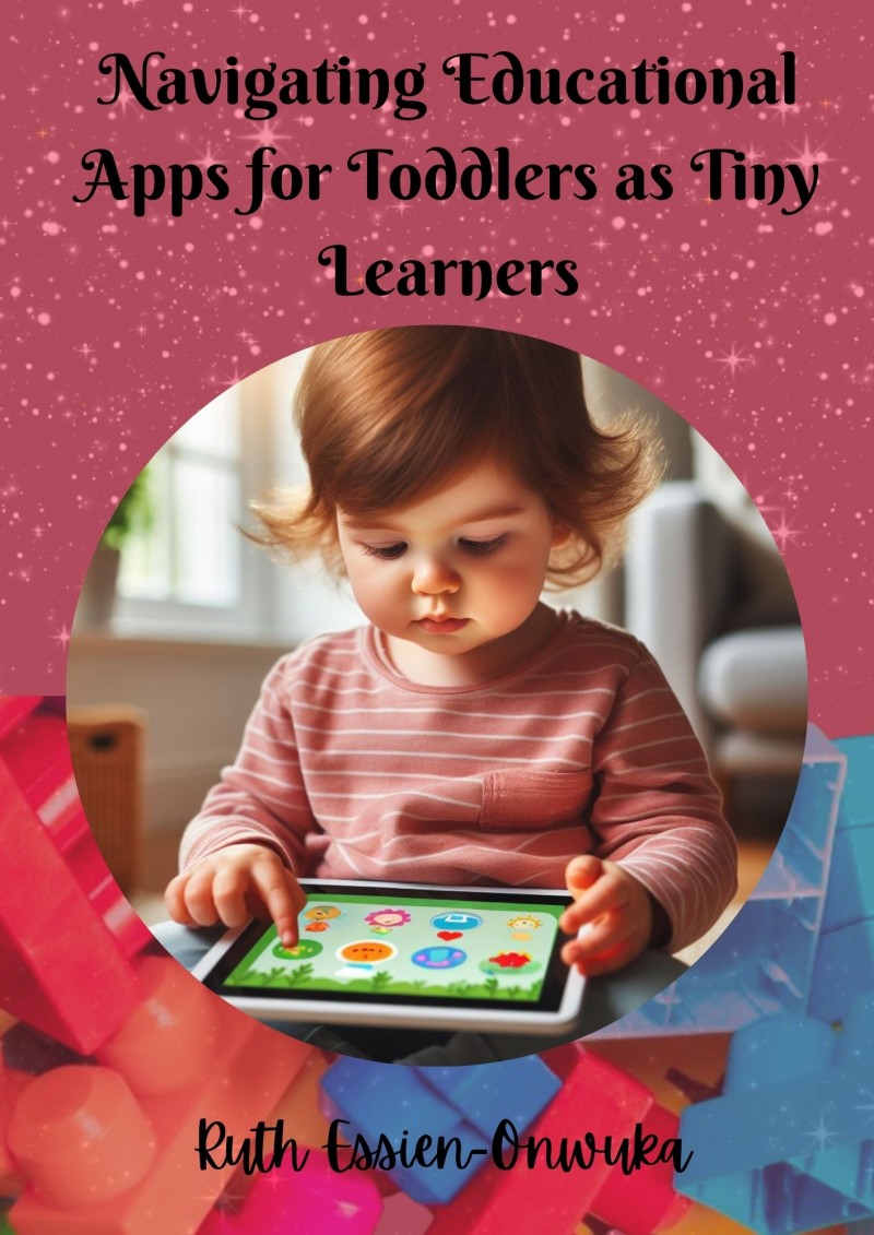 buy-navigating-educational-apps-for-toddlers-as-tiny-learners-by-ruth