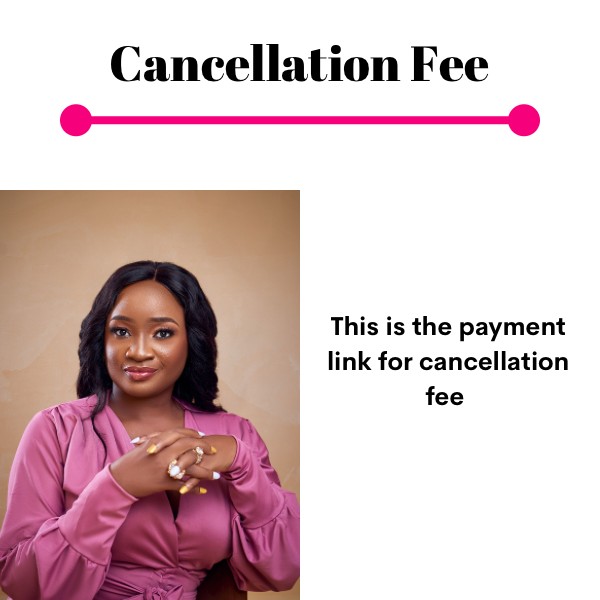 Cancellation Fee