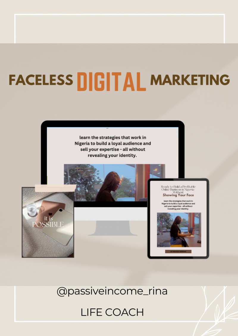 (FACELESS) A NIGERIAN'S GUIDE TO MAKE MONEY THROUGH