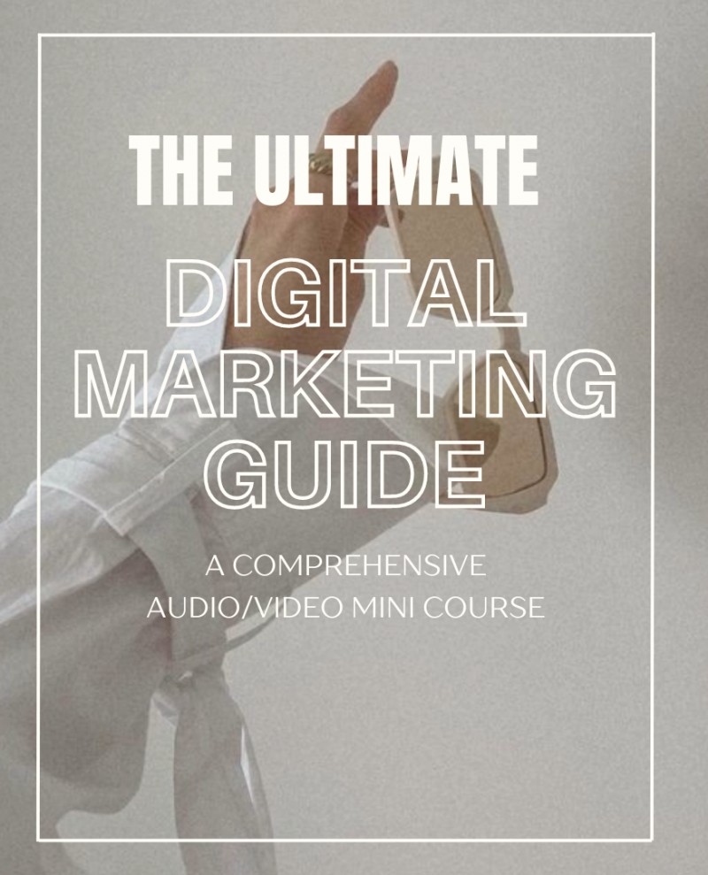 THE ULTIMATE DIGITAL MARKETING GUIDE