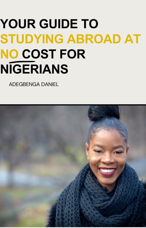 Your Guide To Studying Abroad at No Cost fo Nigerians