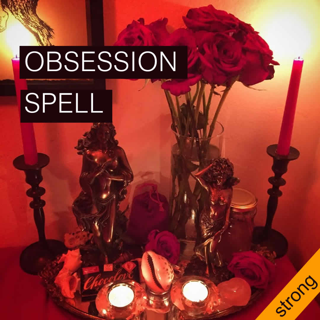 Buy CAST OBSESSION SPELL FOR HIM OR HER TO THINK ABOUT YOU by Mandy The ...