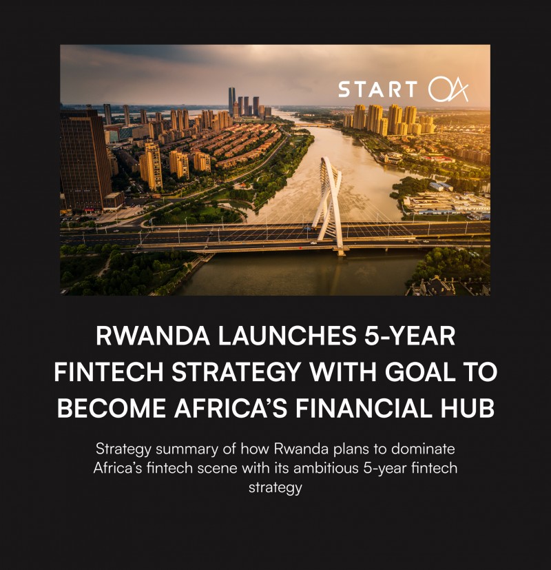 Rwanda Fintech Strategy Summary by StartOA