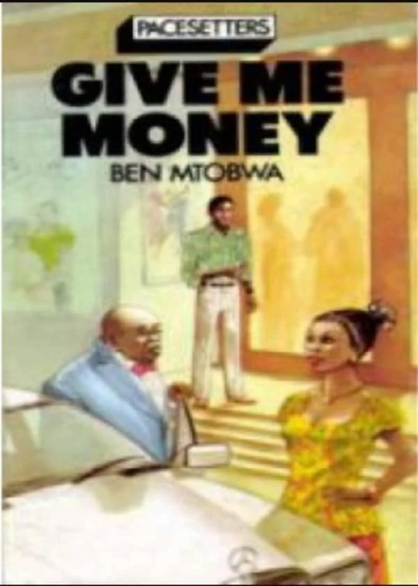 Give Me Money By Ben Mtobwa
