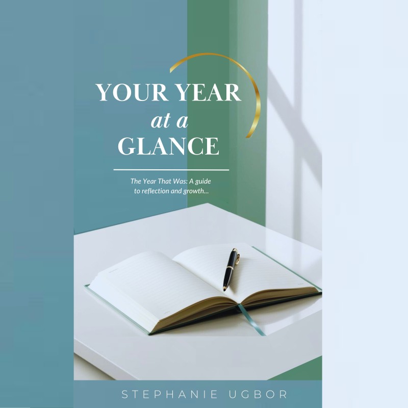 YOUR YEAR AT A GLANCE: The Year That Was - A guide to reflection and growth