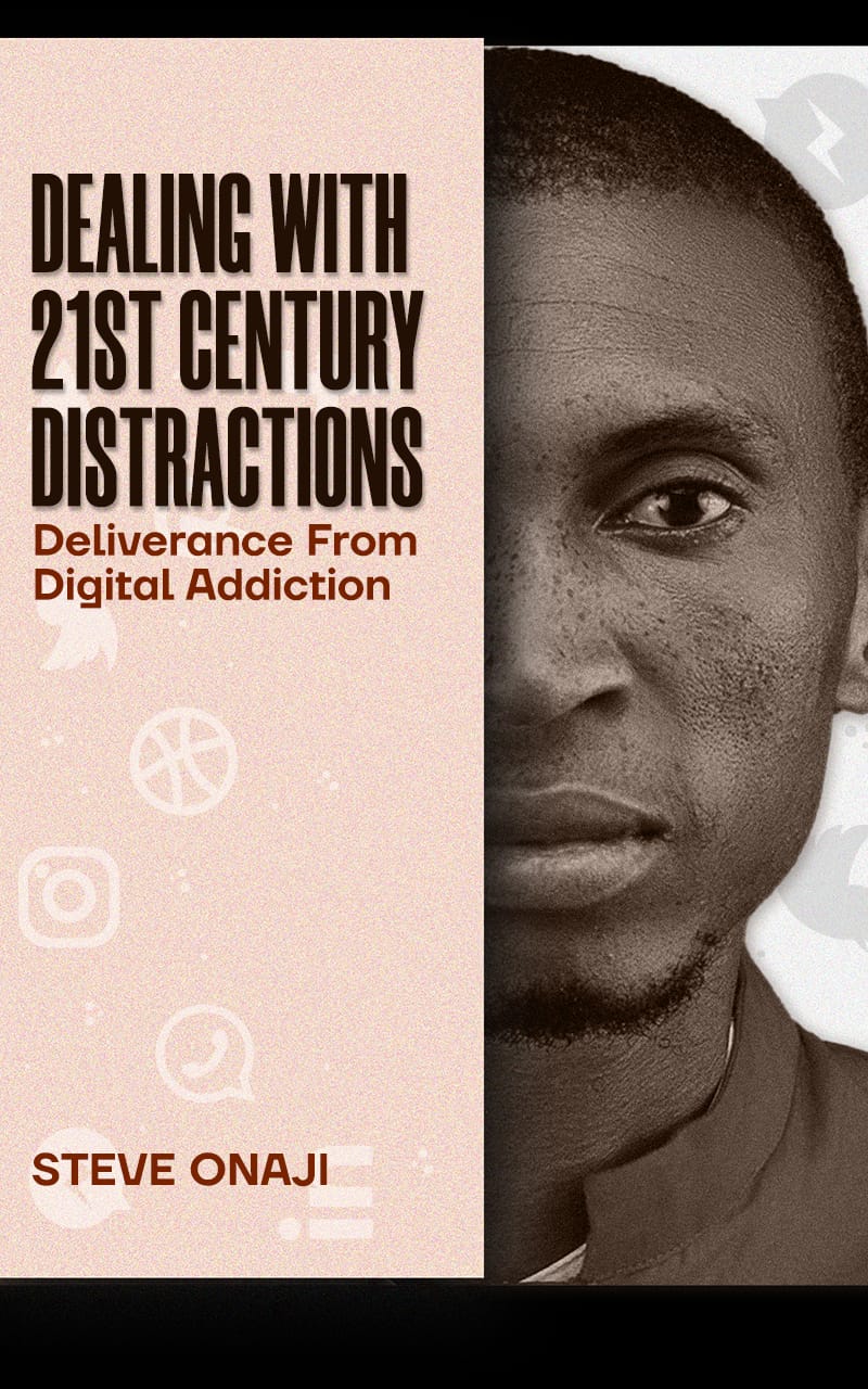 Buy DEALING WITH 21ST CENTURY DISRACTIONS by Steve Onaji on Selar