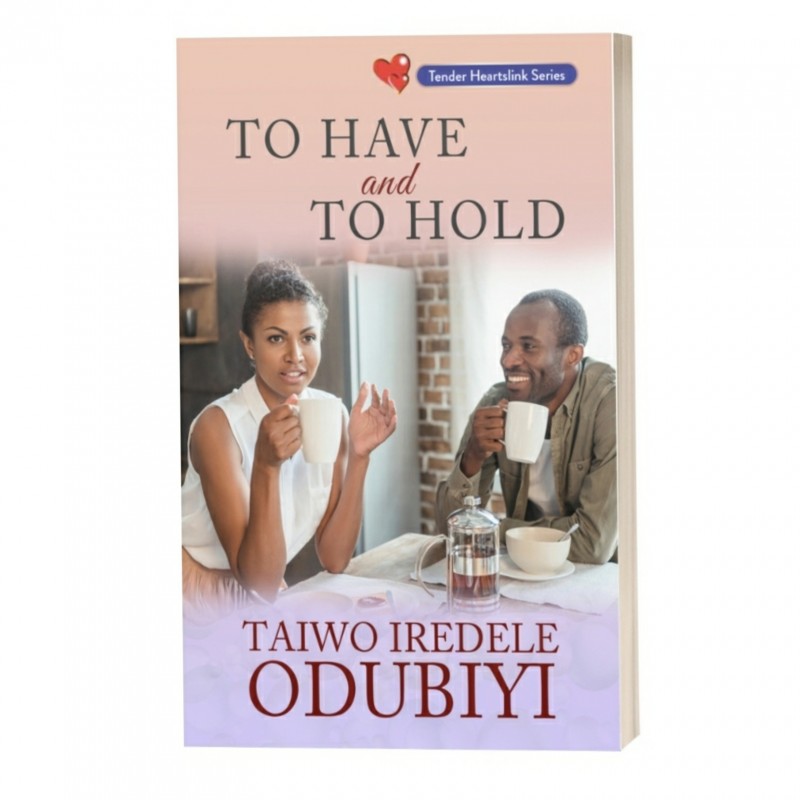 To Have and To Hold