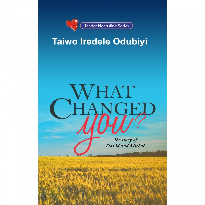 What Changed You?