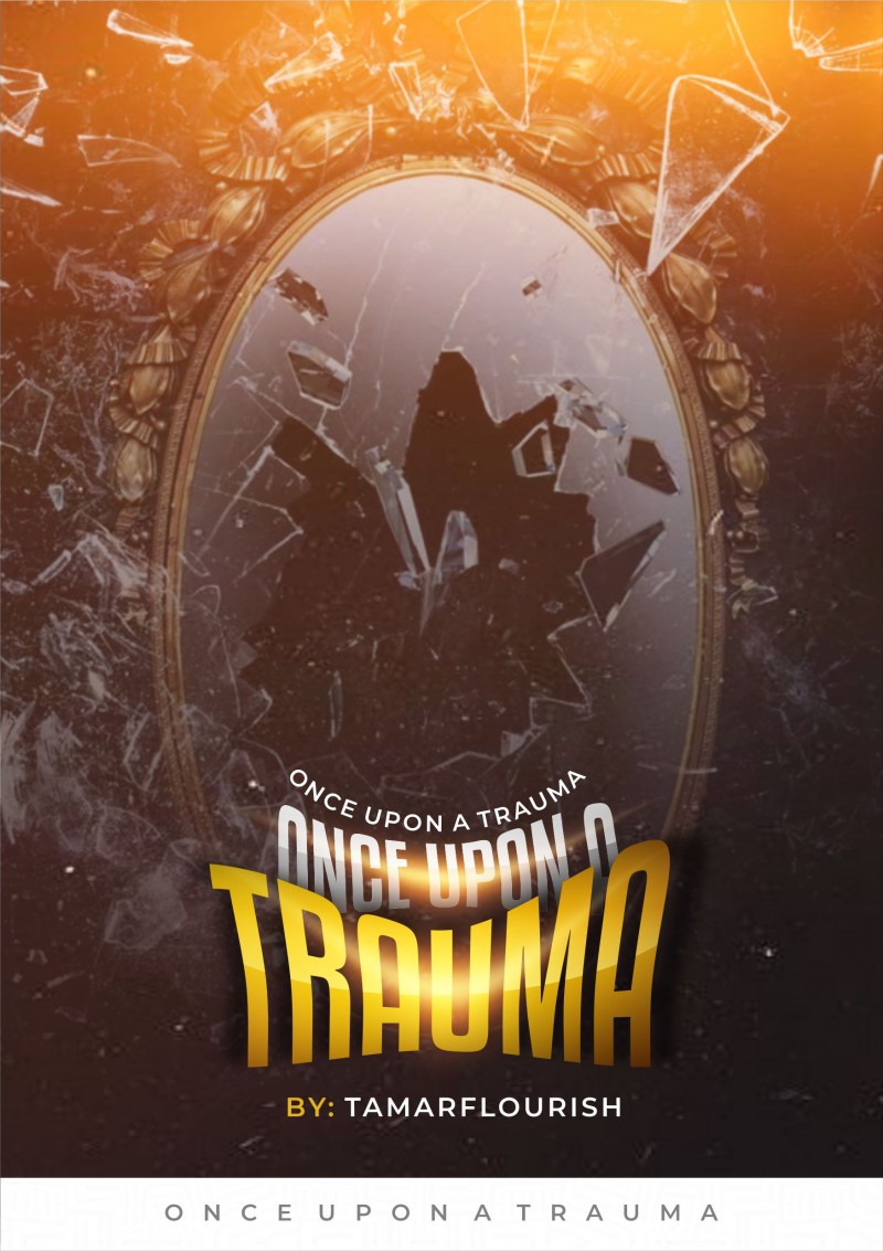 ONCE UPON A TRAUMA