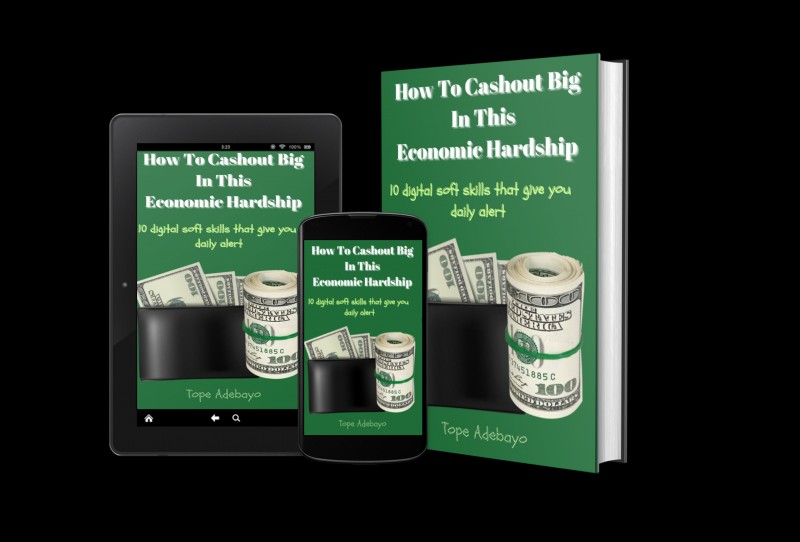 How To Cash out Big In This Economic Hardship