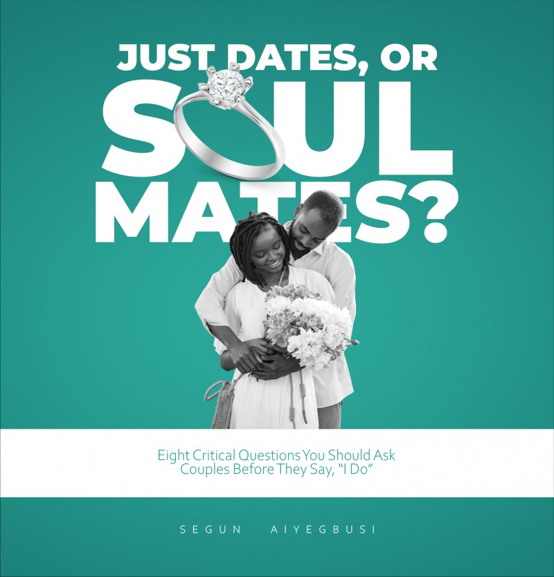 Just Dates, or Soul Mates? 8 Critical Questions You Should Ask Couples Before They Say, “I Do”