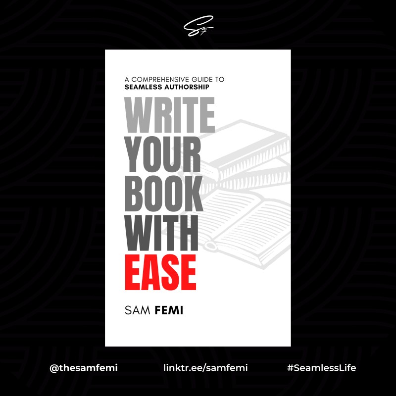 Write Your Book with Ease: A Comprehensive Guide to Seamless Authorship