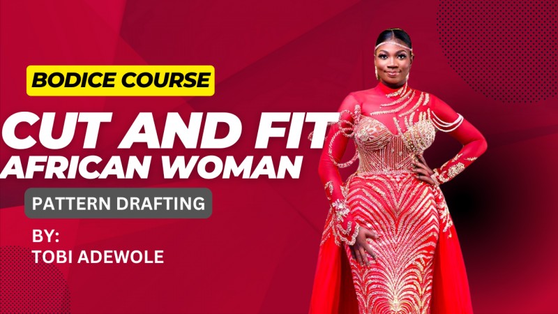 Buy Bodice Course (Foundational Pattern Drafting) by Sefaari By Tobi  Fashion School on Selar