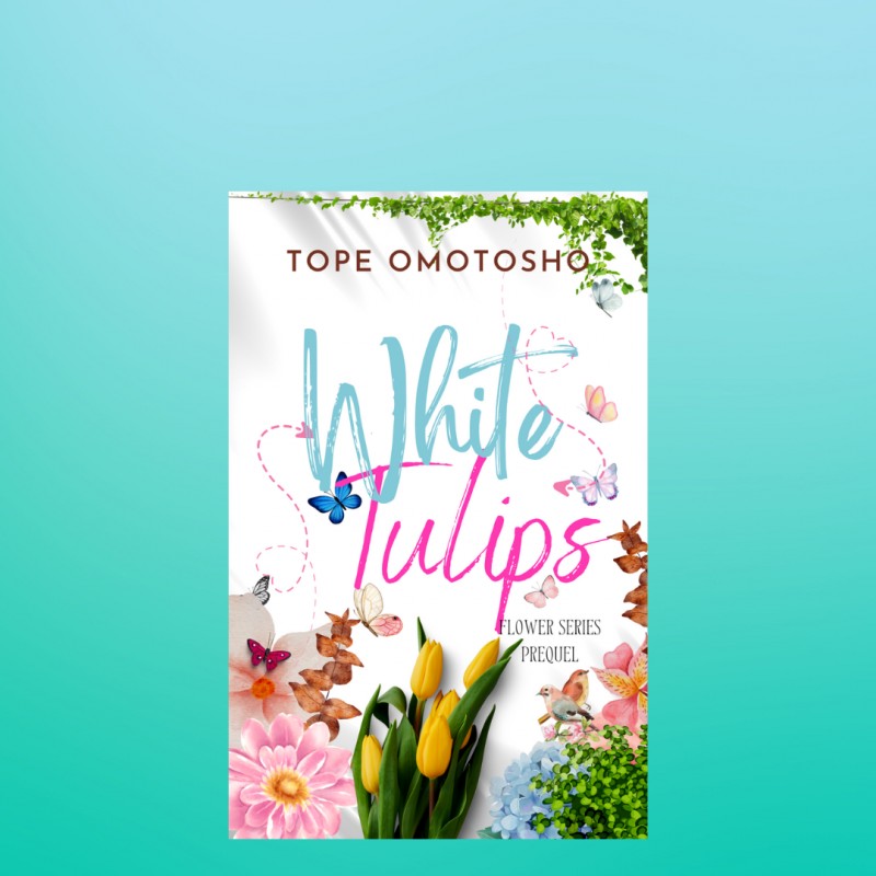 White Tulips (Flower Series Prequel)