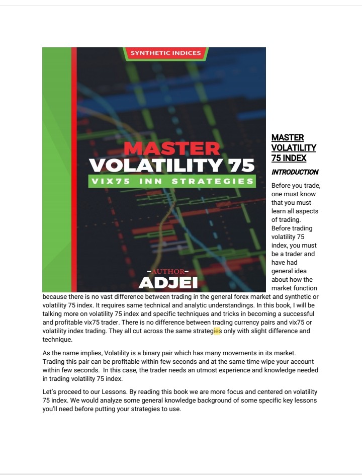 The Secret of Volatility 75