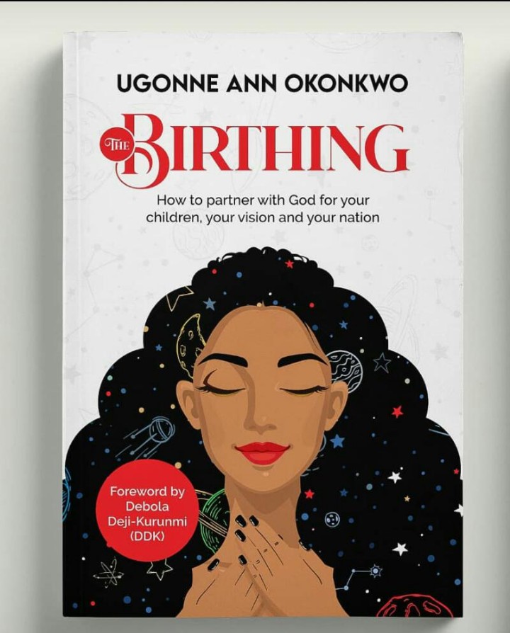 The Birthing: How to partner for your children, vision and nation