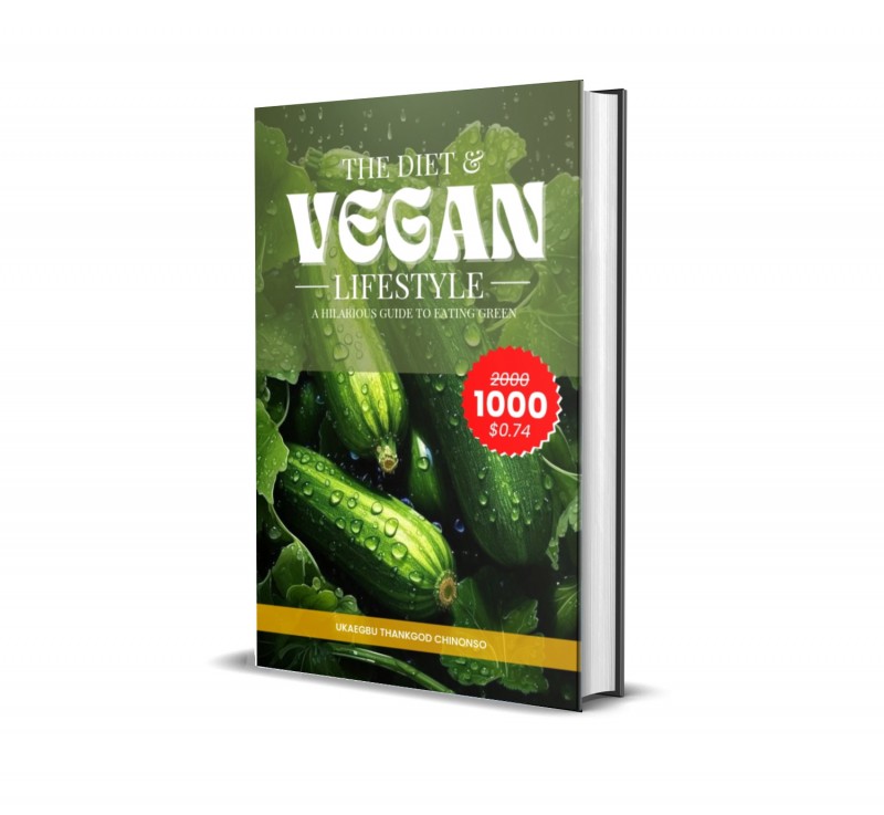 The Diet and Vegan Lifestyle (a hilarious guide to eating green)