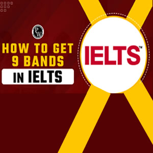 HOW TO SCORE BAND 9 IN IELT GENERAL EXAM