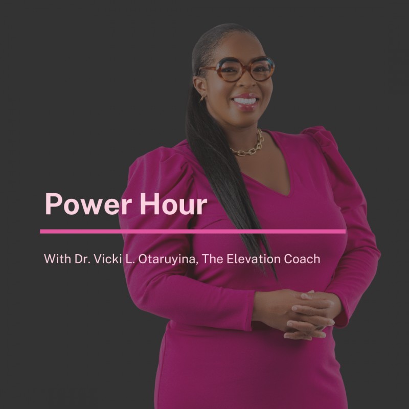 Power Hour With Dr. Vicki (Ask Dr. Vicki Anything on Strategy)