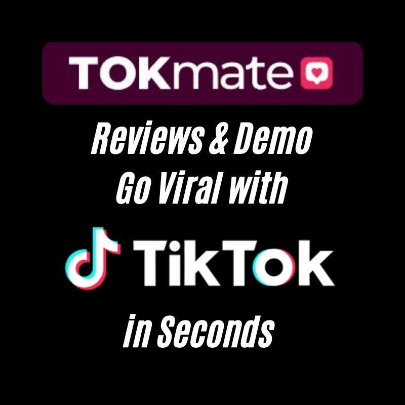 TOKmate Review & Demo - Go Viral with TikTok in Seconds