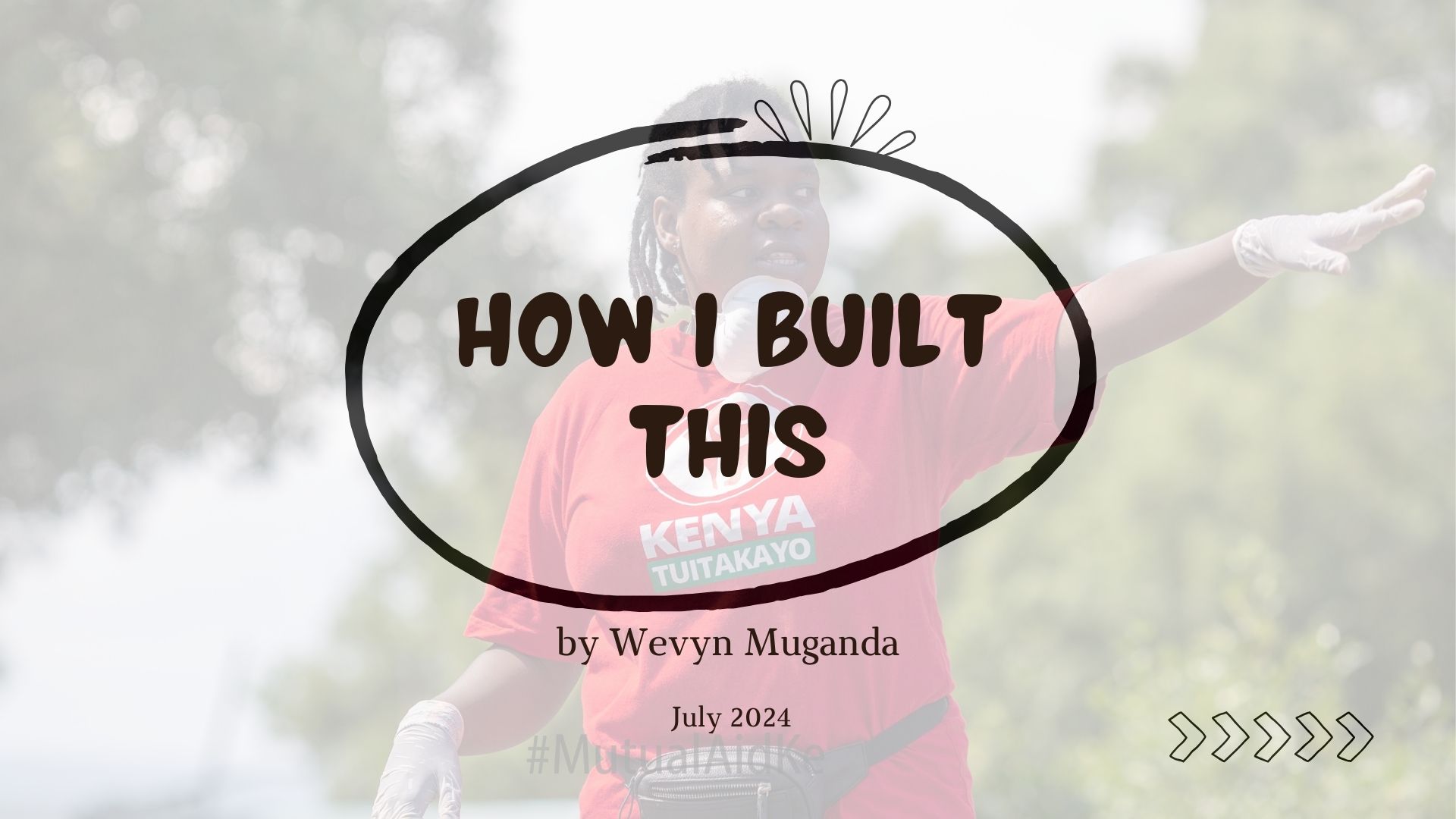'How I Built This' Workshop - Case of Mutual Aid Kenya (Powerpoint Presentation)