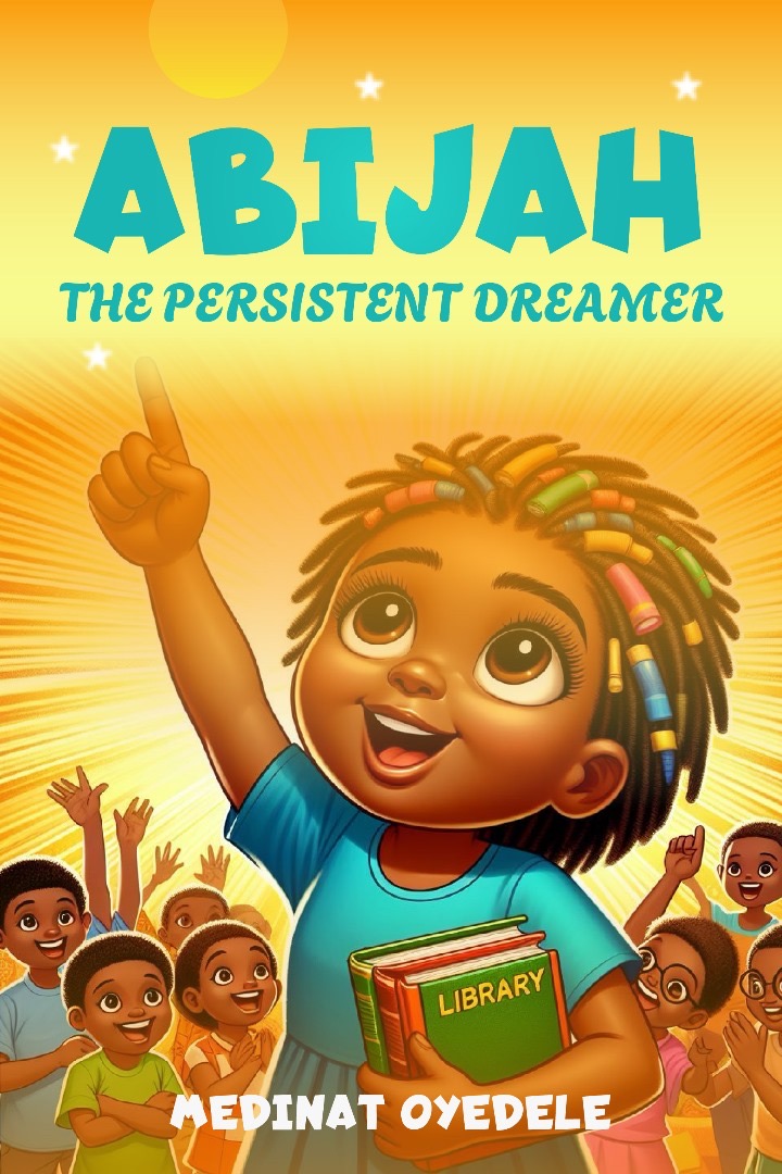 ABIJAH THE PERSISTENT DREAMER