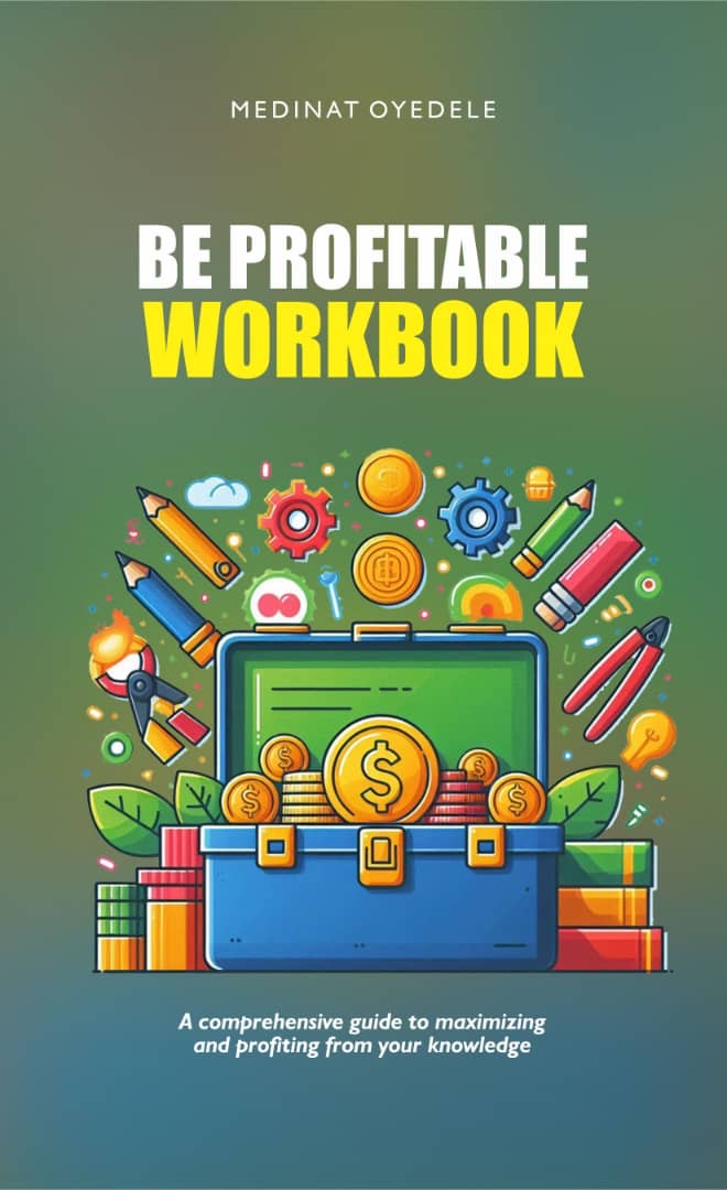 BE PROFITABLE WORKBOOK
