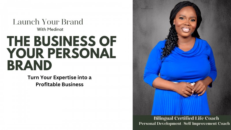 THE BUSINESS OF YOUR PERSONAL BRAND