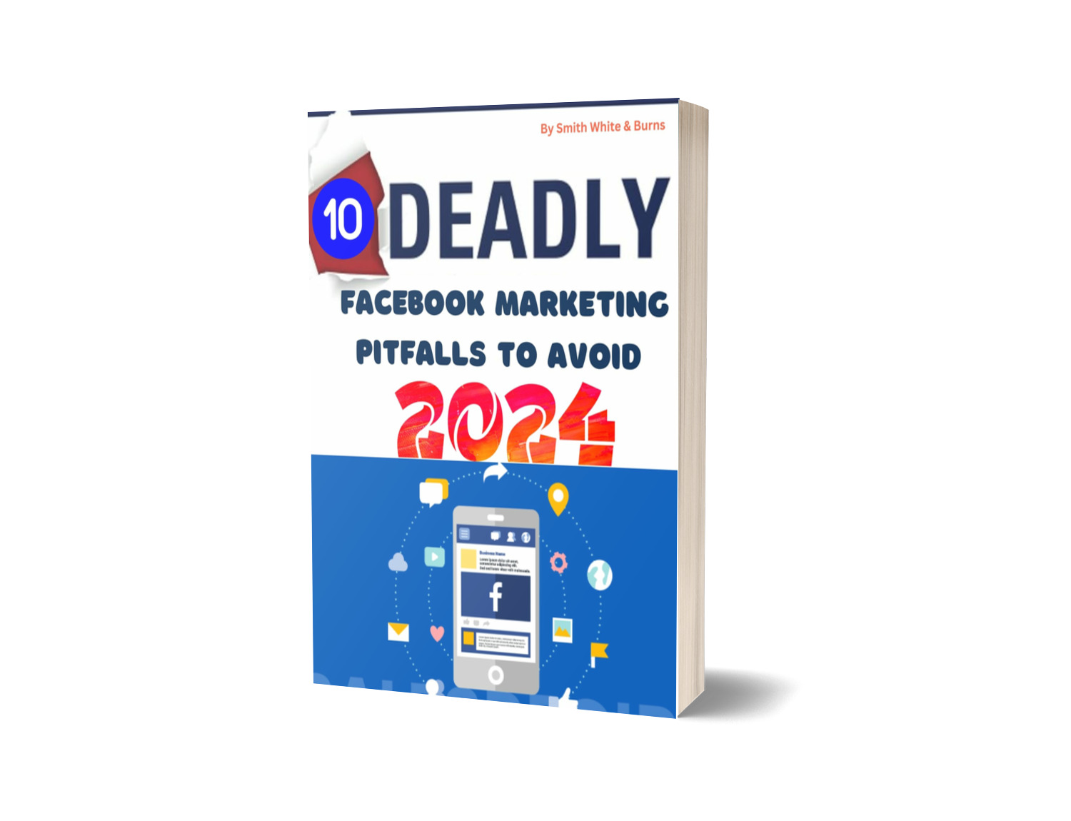 10 DEADLY FACEBOOK MARKETING PITFALLS TO AVOID 2024