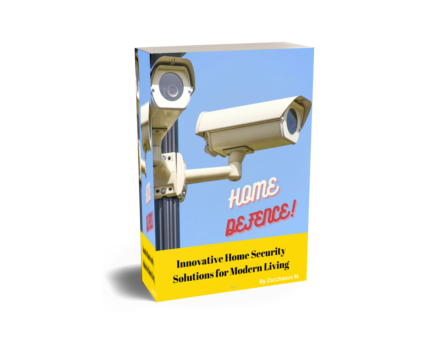 UNDERSTANDING HOME DEFENCE- Innovative Home Security Solutions for Modern Living