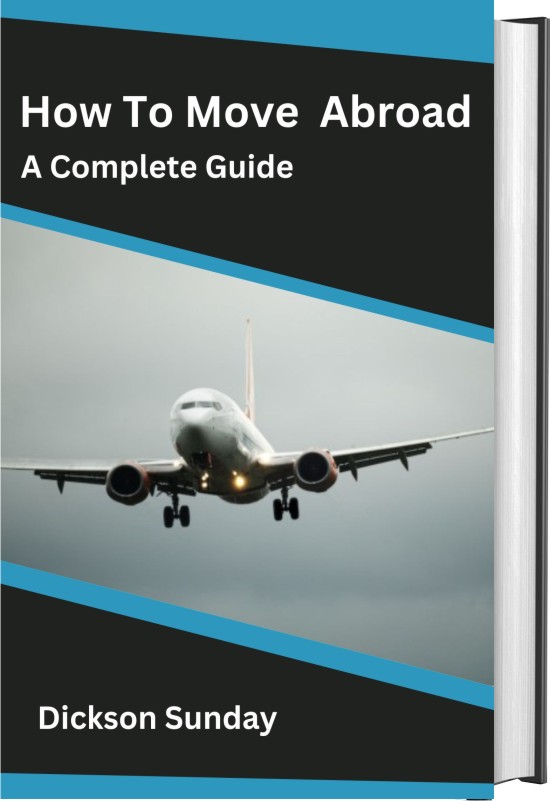 HOW TO MOVE ABROAD