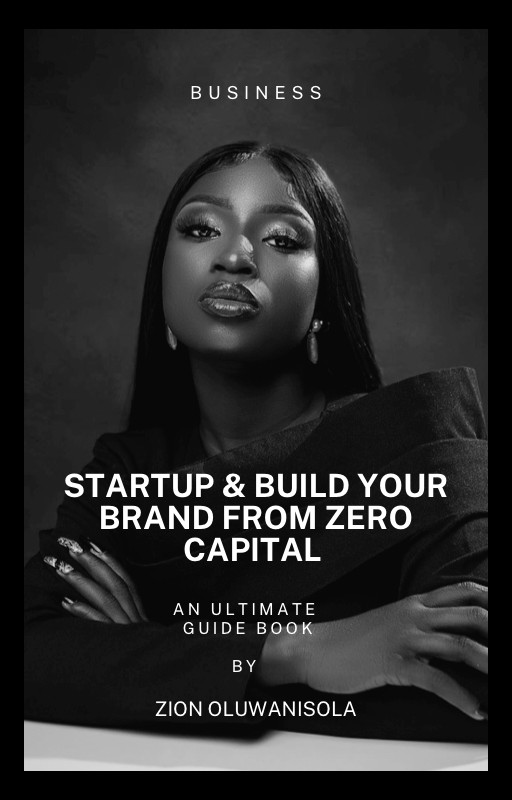 Startup & Build Your Brand From Zero Capital