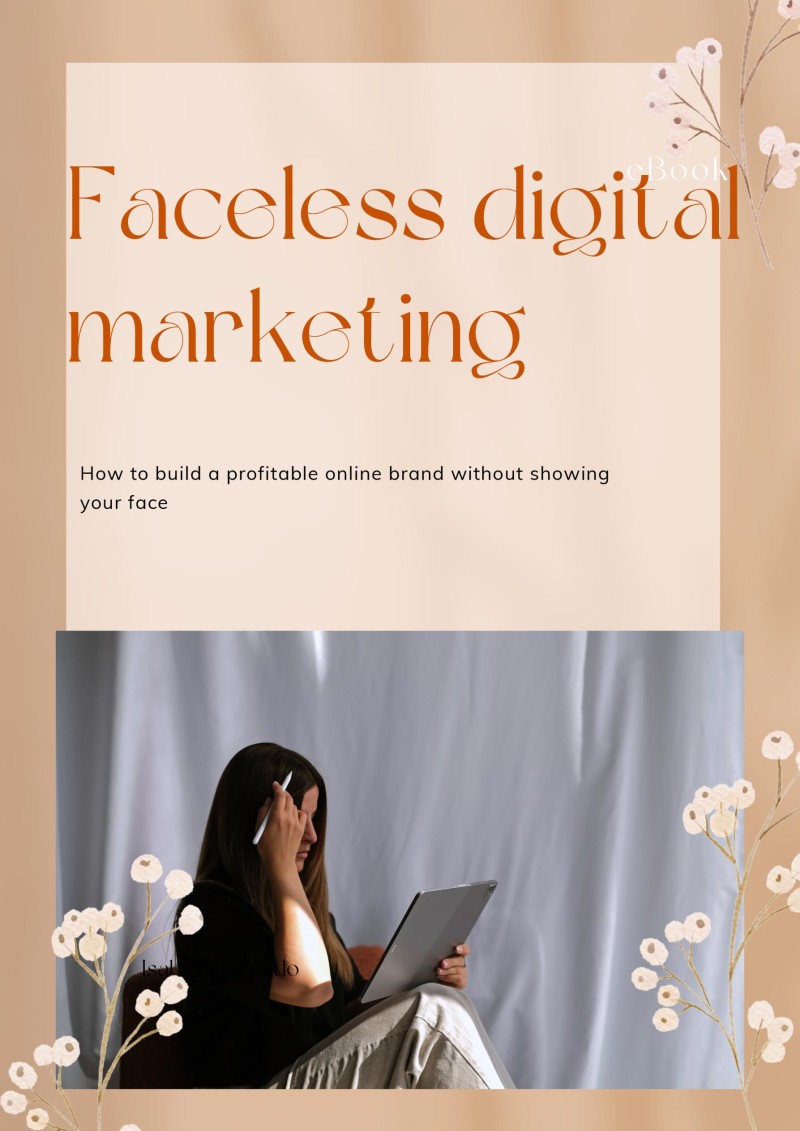 Faceless digital marketing