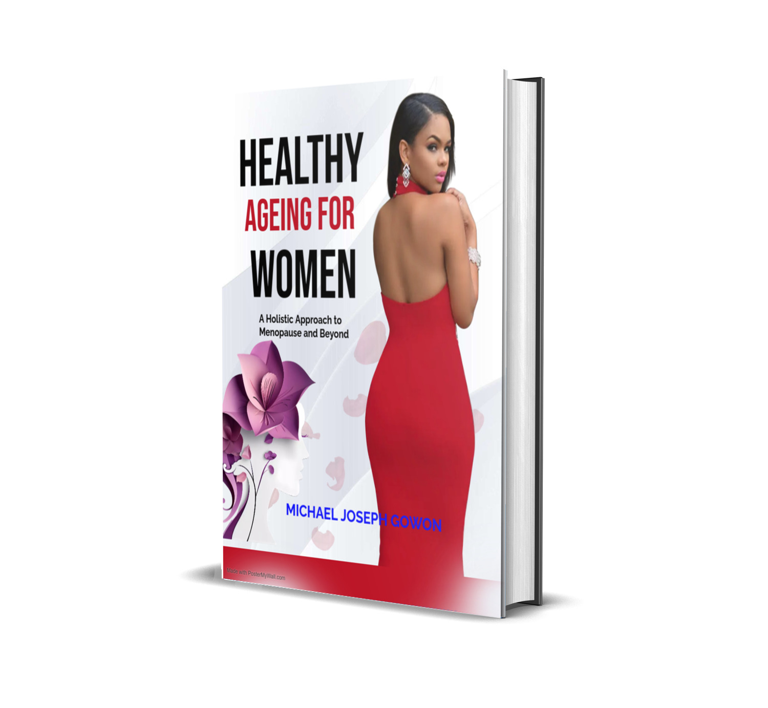 Healthy Aging for Women: A Holistic Approach to Menopause and Beyond