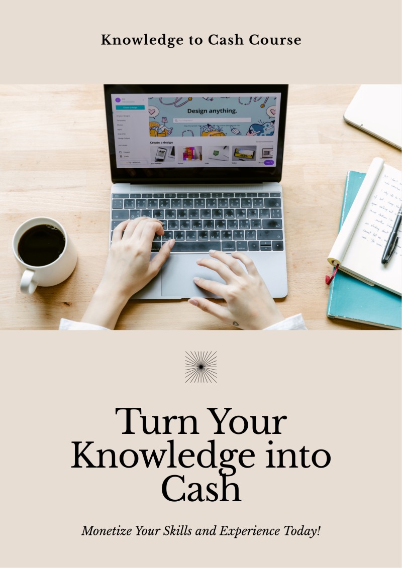 KNOWLEDGE TO CASH