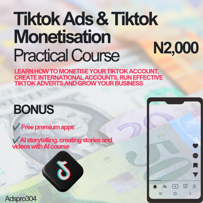 TIKTOK MONETISATION & ADS COURSE