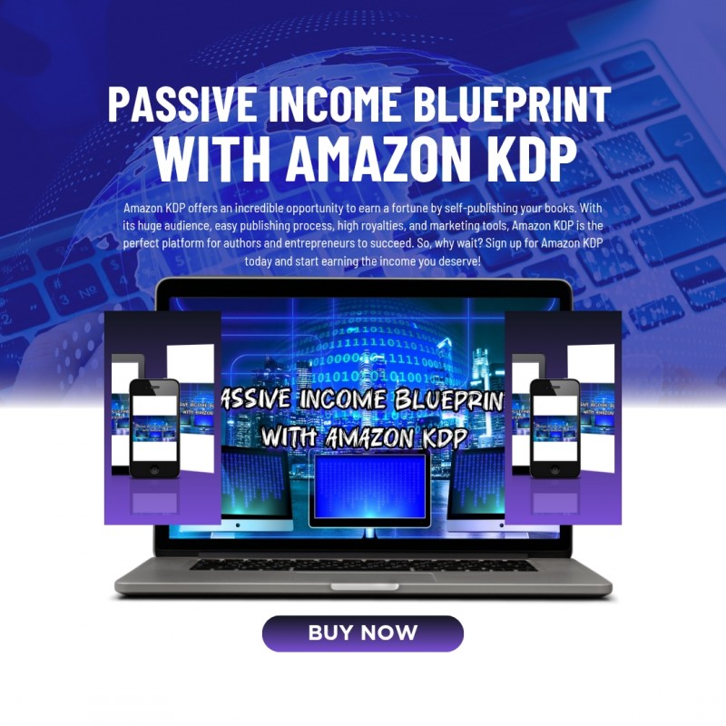 Passive Income Blueprint With Amazon KDP