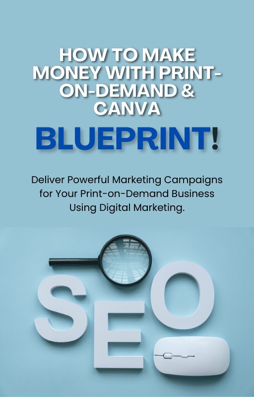 How to Make Money with Print-on-Demand & Canva