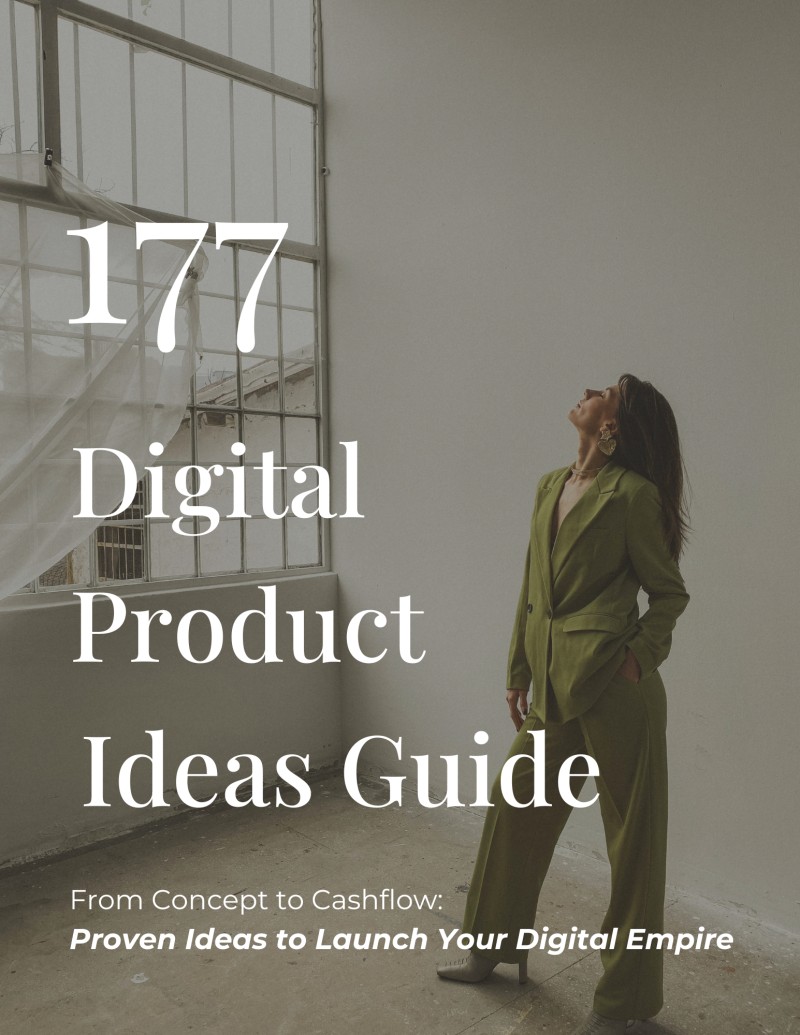 177 DIGITAL PRODUCT IDEAS GUIDE