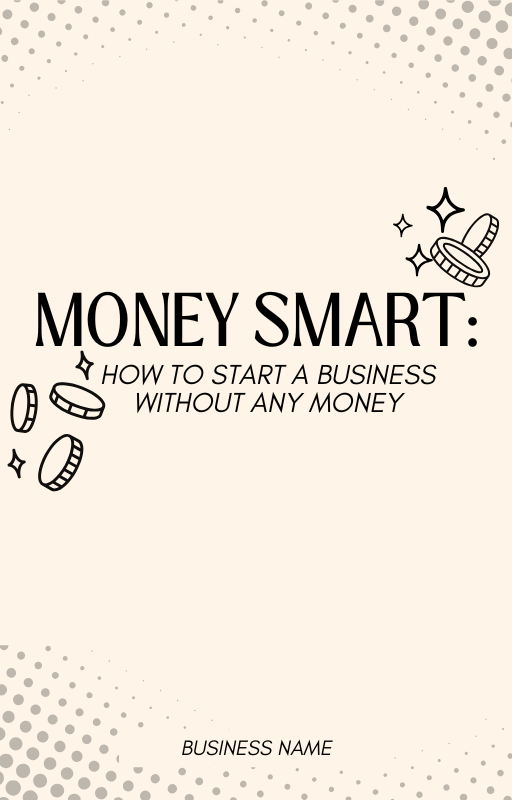 START A BUSINESS WITHOUT MONEY