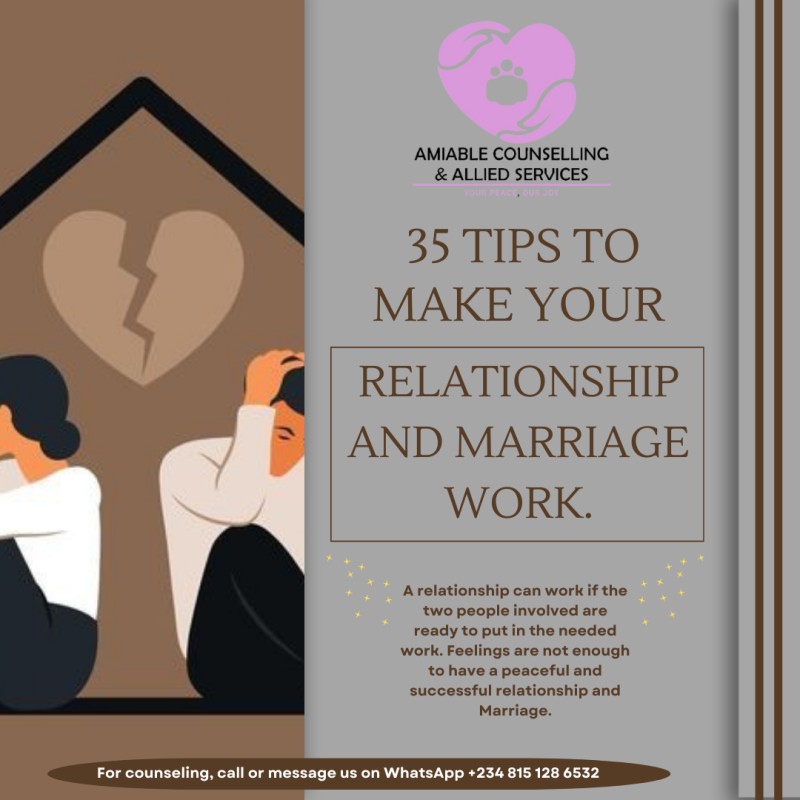 35 TIPS TO MAKE YOUR RELATIONSHIP AND MARRIAGE WORK