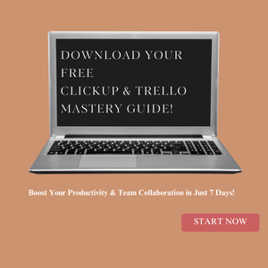 FREE ClickUp & Trello Mastery Guide