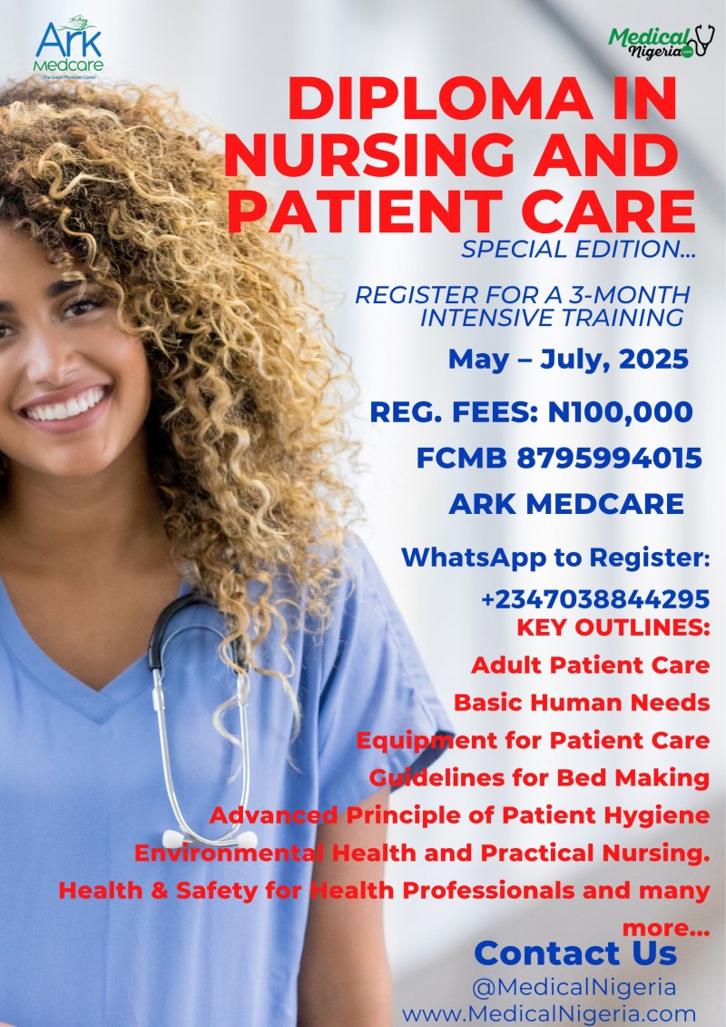 DIPLOMA IN NURSING AND PATIENT CARE (MAY - JULY, 2025 BATCH)