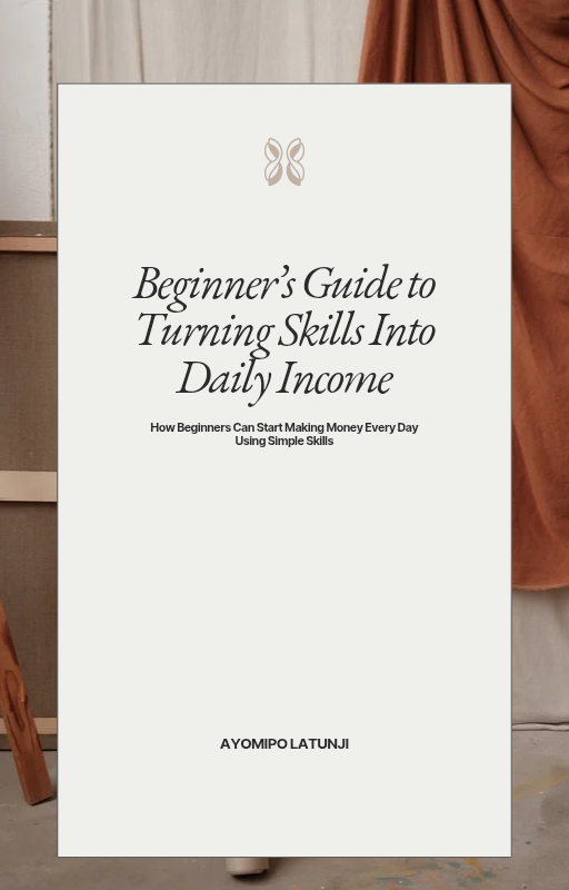 Beginner's guide to turning skills into daily income