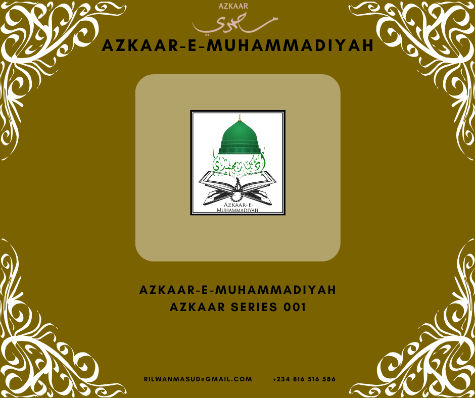 Azkaar-e-Muhammadiyah Azkaar Series 001
